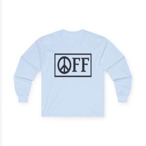 Long Sleeve Tee — PEACE OFF Graphic Shirt